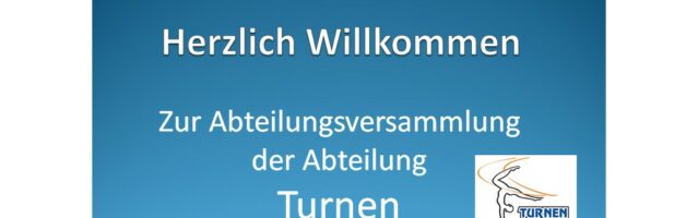 Abteilungsversammlung Turnen  Am 28.03.2023